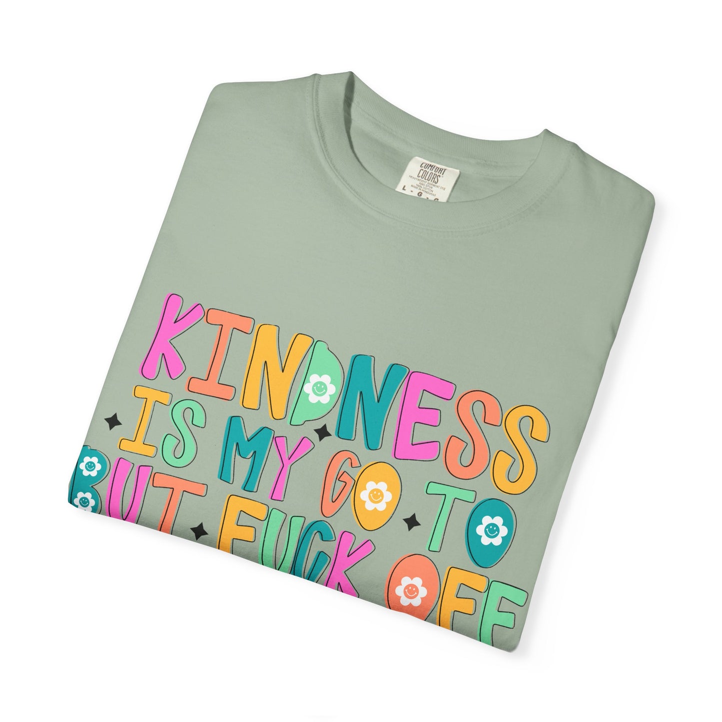 Kindness is My Go-To T-Shirt, Casual Unisex Tee, Humor Shirt, Gift for Friends, Trendy Graphic Tee, Everyday Wear