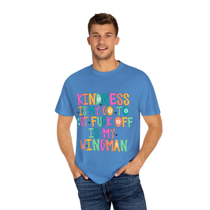 Kindness is My Go-To T-Shirt, Casual Unisex Tee, Humor Shirt, Gift for Friends, Trendy Graphic Tee, Everyday Wear