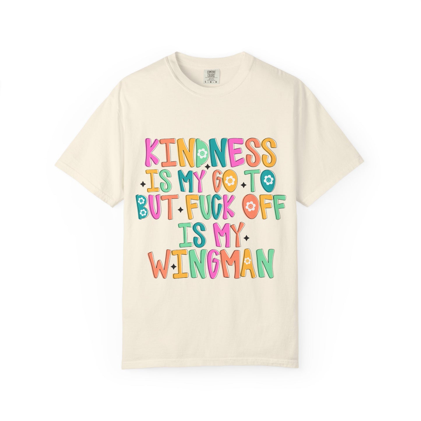 Kindness is My Go-To T-Shirt, Casual Unisex Tee, Humor Shirt, Gift for Friends, Trendy Graphic Tee, Everyday Wear