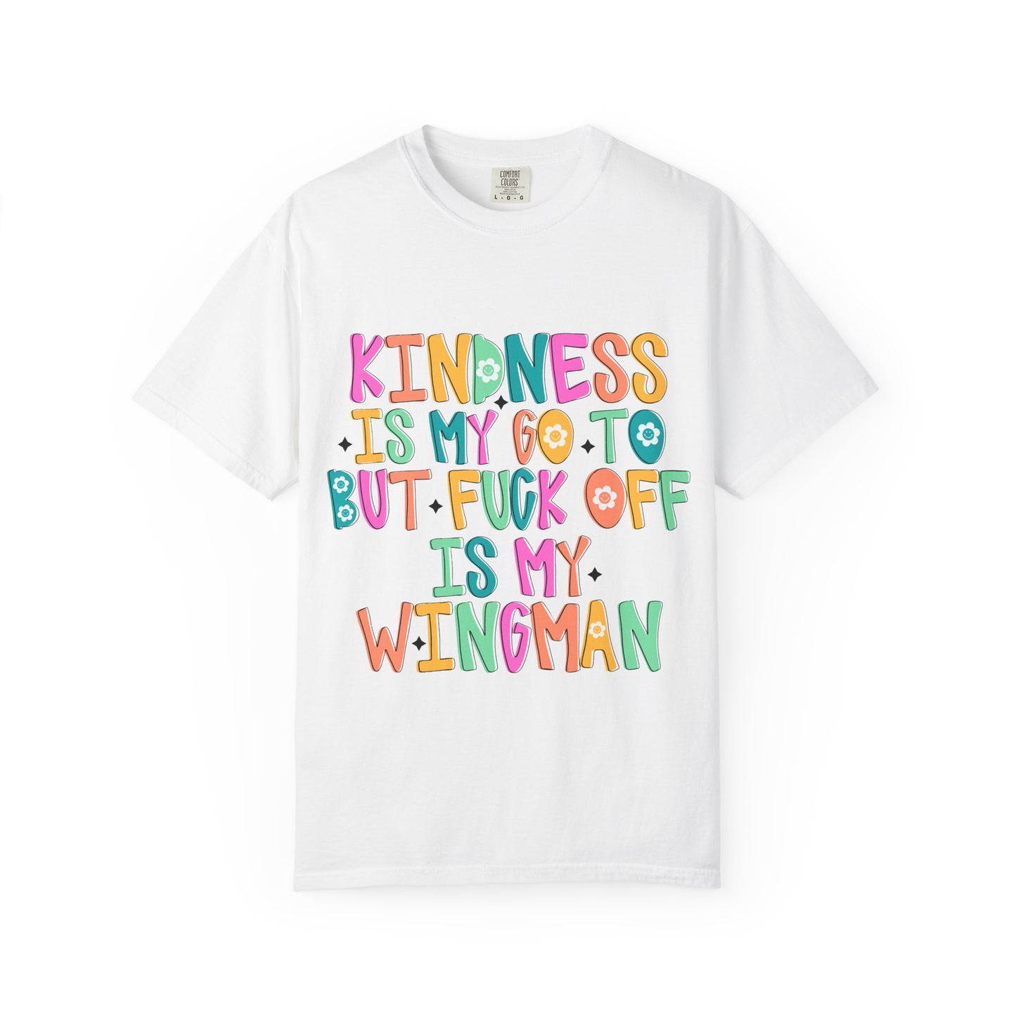 Kindness is My Go-To T-Shirt, Casual Unisex Tee, Humor Shirt, Gift for Friends, Trendy Graphic Tee, Everyday Wear