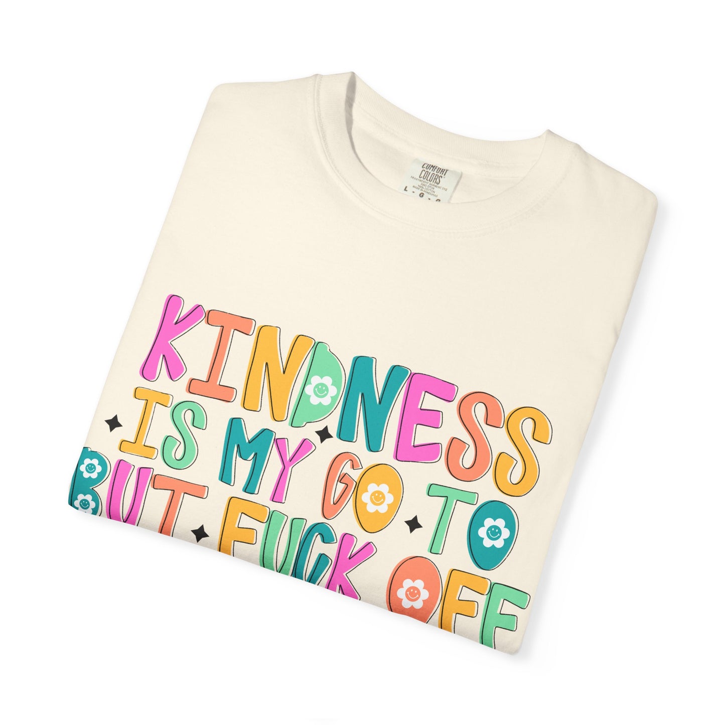 Kindness is My Go-To T-Shirt, Casual Unisex Tee, Humor Shirt, Gift for Friends, Trendy Graphic Tee, Everyday Wear