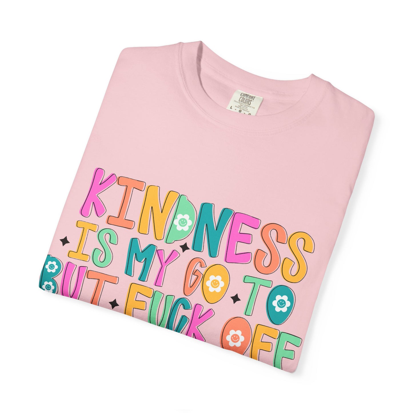Kindness is My Go-To T-Shirt, Casual Unisex Tee, Humor Shirt, Gift for Friends, Trendy Graphic Tee, Everyday Wear