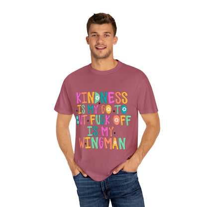 Kindness is My Go-To T-Shirt, Casual Unisex Tee, Humor Shirt, Gift for Friends, Trendy Graphic Tee, Everyday Wear