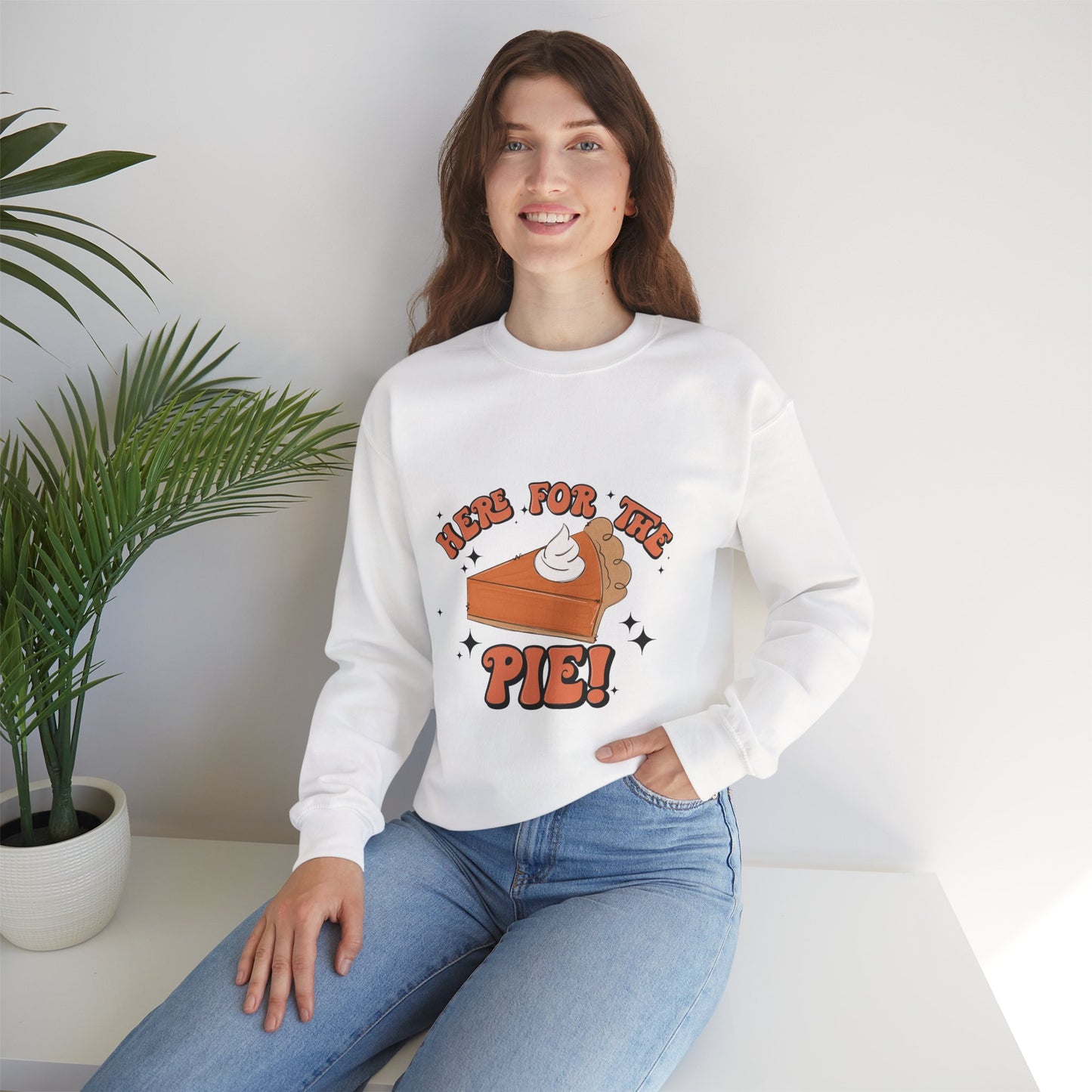 Here for the Pie Sweatshirt | Cozy Fall Crewneck | Thanksgiving Gift | Dessert Lover Apparel | Unisex Sweatshirt